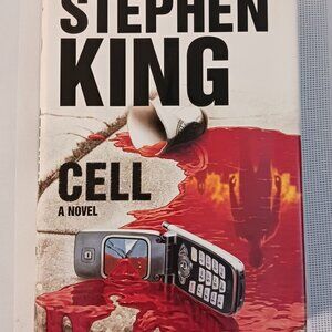 Cell, A Novel by Stephen King Hardcover Book